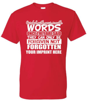 Kindness Shirt: Careful With Your…-Customizable