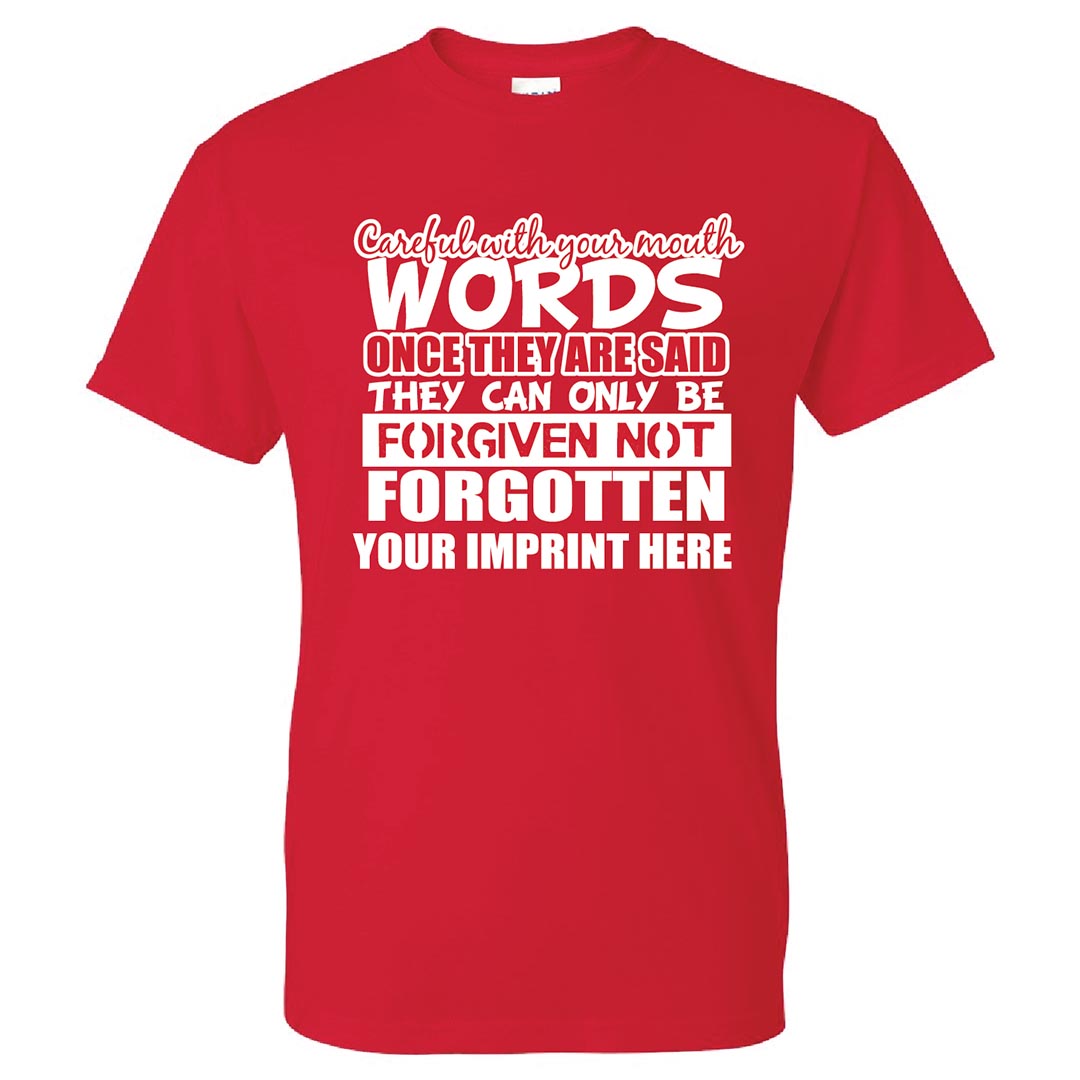 Kindness Shirt: Careful With Your...-Customizable
