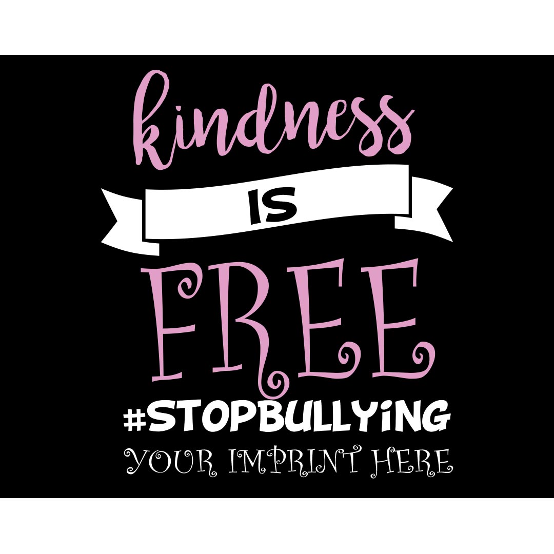 Bullying Prevention Banner (Customizable): Kindness Is Free