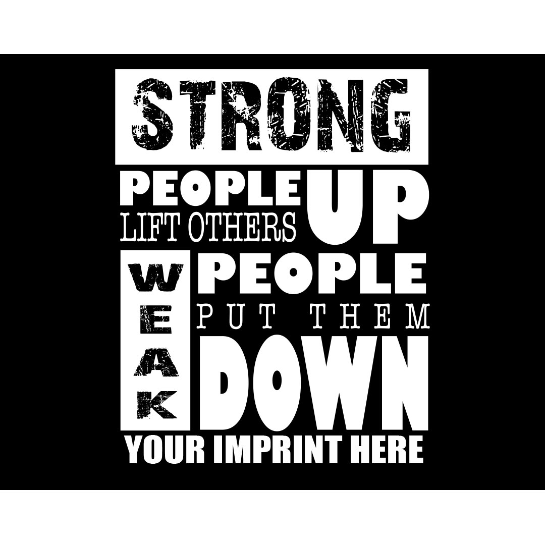 Kindness Banner (Customizable): Strong People…