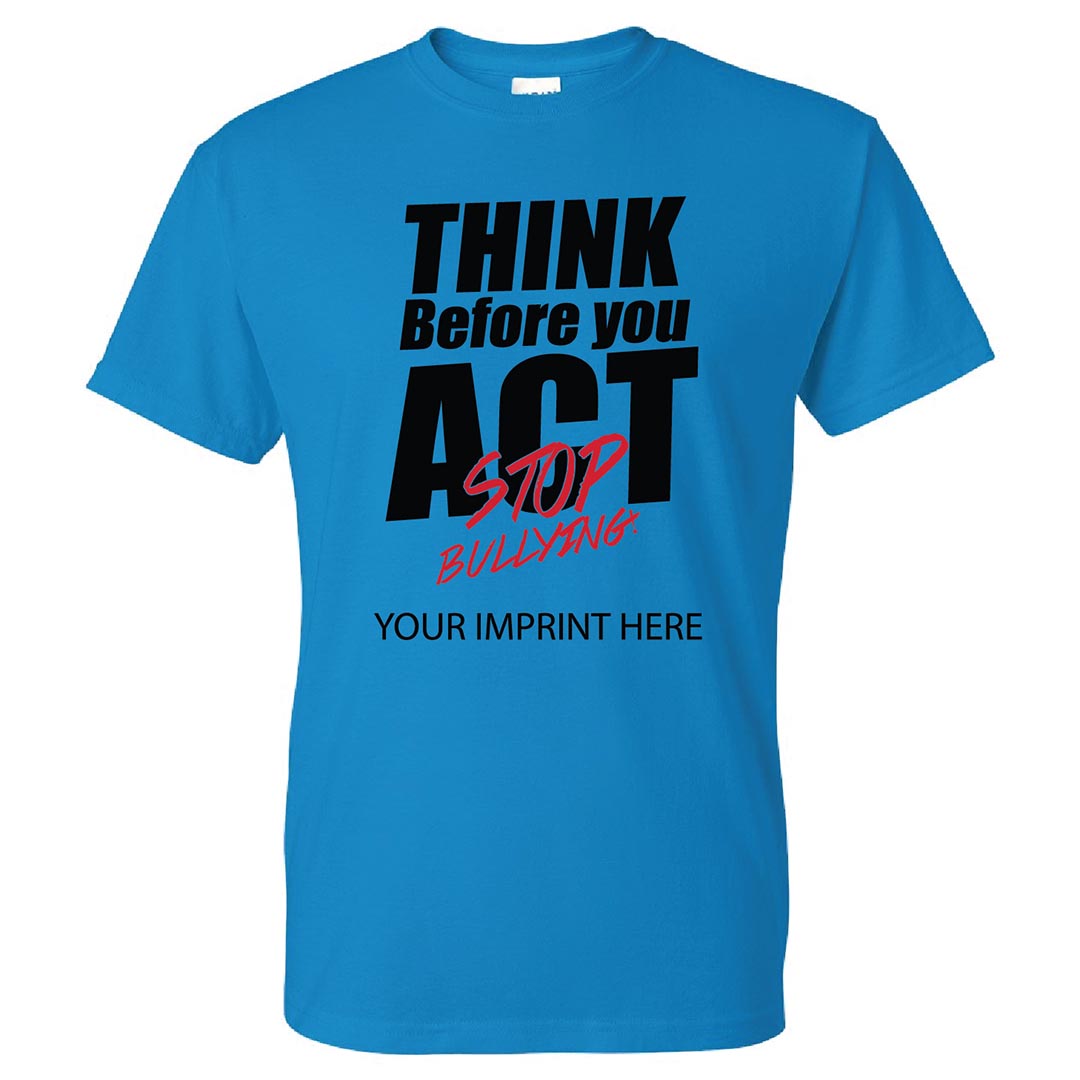 Bullying Prevention: Think Before You...