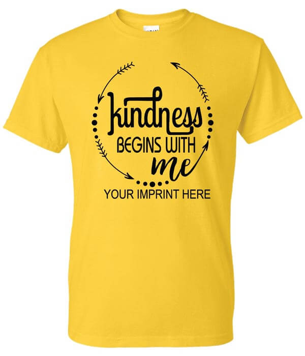 Kindness Shirt: Kindness Begins With…-Customizable Kindness Shirt: Kindness Begins With…-Customizable
