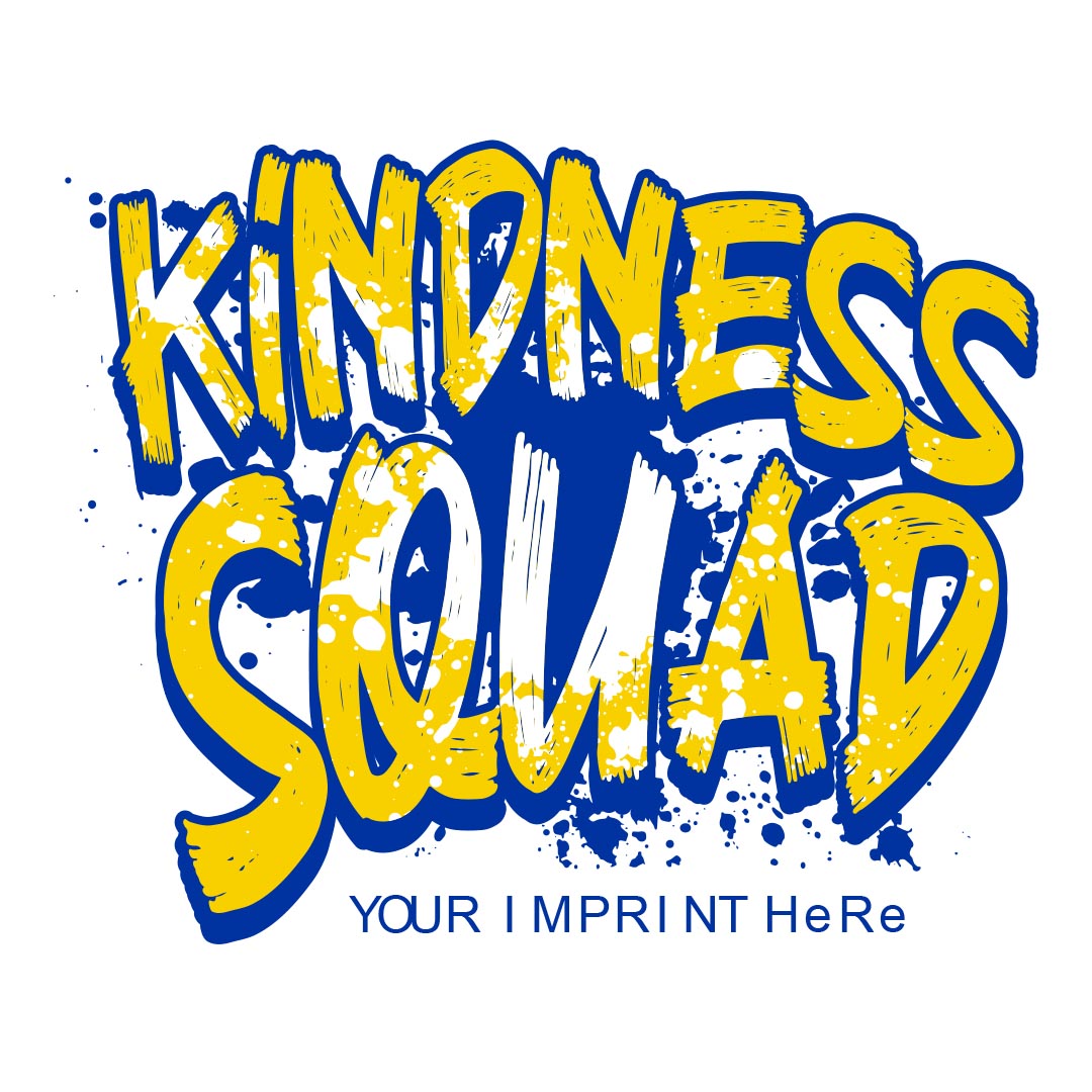 Kindness Banner (Customizable): Kindness Squad