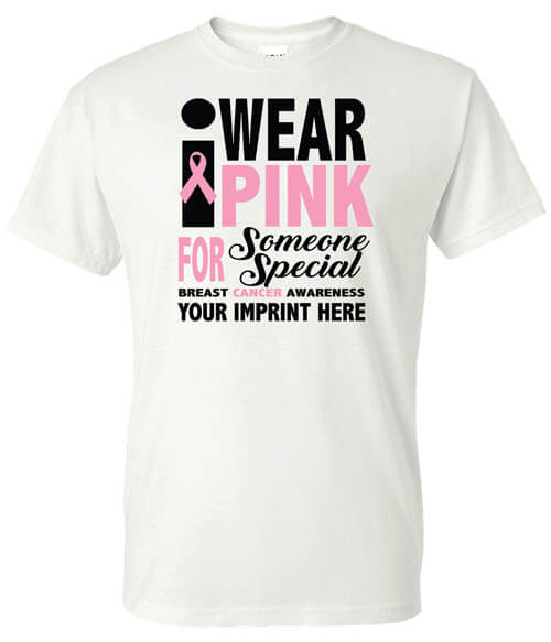 Cancer Awareness Shirt: Where Pink For Someone Special Cancer Awareness Shirt: Where Pink For Someone Special