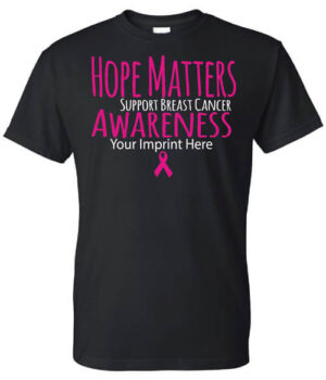 Cancer Awareness Shirt: Hope Matters