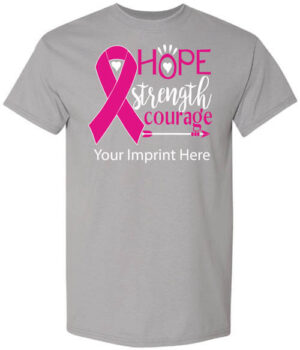 Cancer Awareness Shirt: Hope Strength Courage
