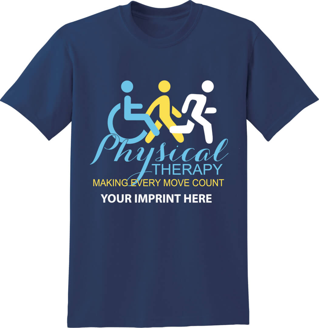 Health Awareness Shirt: Physical Therapy Making Every Move Count – Customizable Health Awareness Shirt: Physical Therapy Making Every Move Count – Customizable