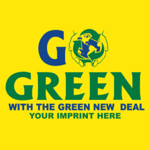 Go Green Banner (Customizable): The Green New Deal