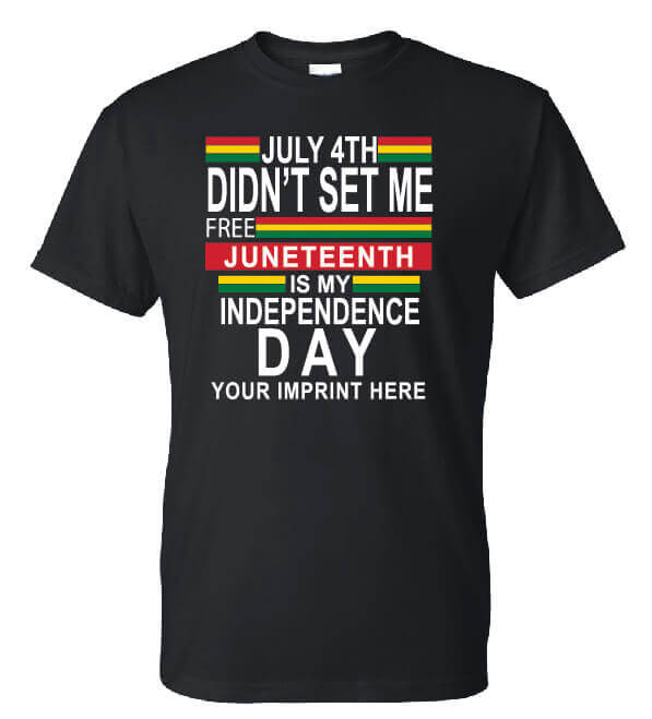 Black History Month Shirt: Juneteenth Is My Independence Day – Customizable