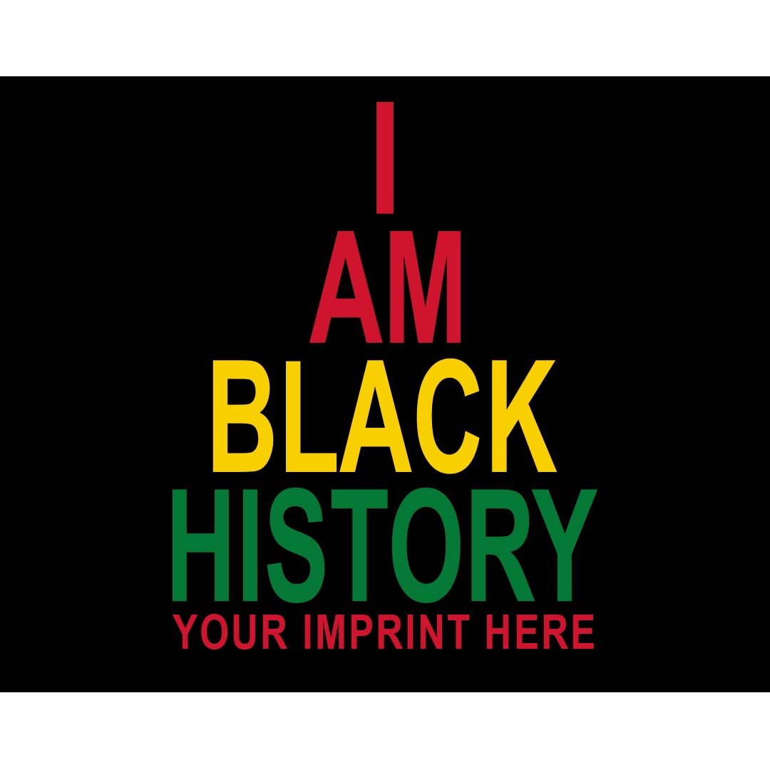 Black History Month Banner: I Am Black History - Customizable