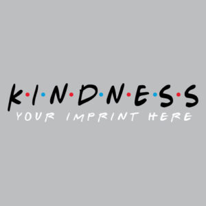 Kindness Banner (Customizable): Kindness