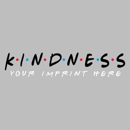Kindness Banner (Customizable): Kindness Kindness Banner (Customizable): Kindness