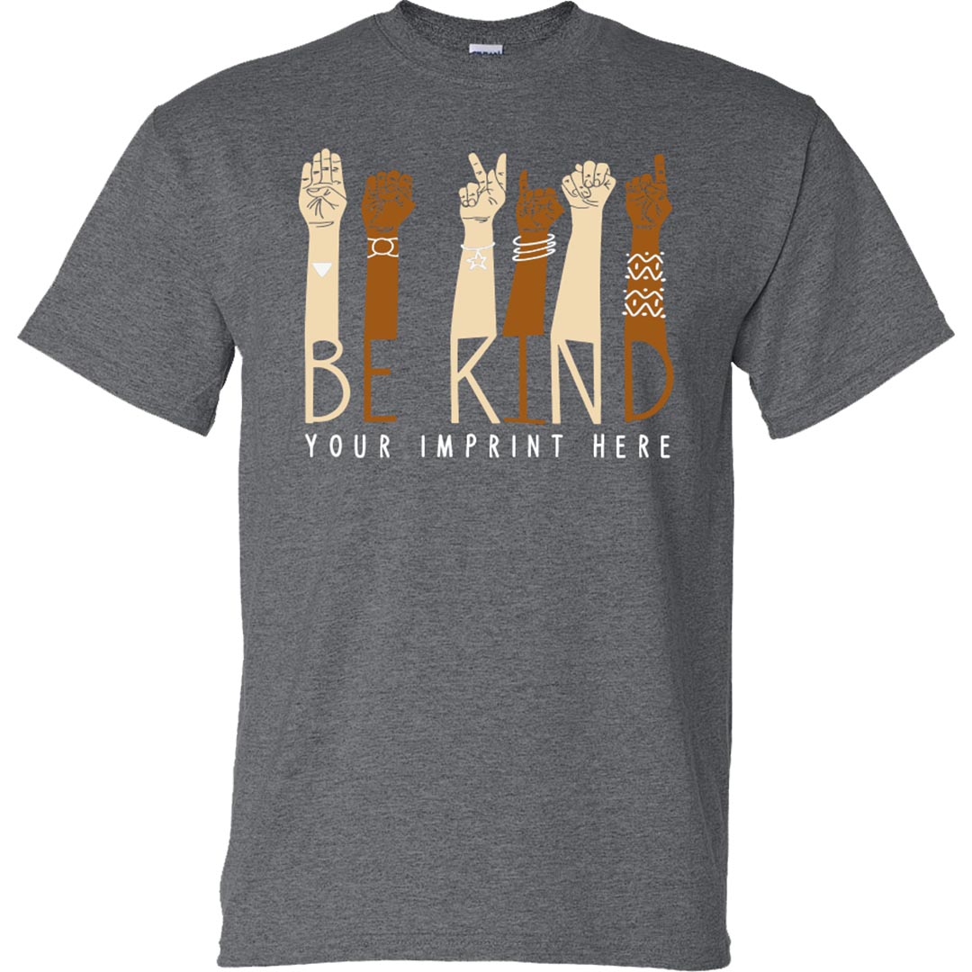 Kindness Shirt: Be Kind -Customizable