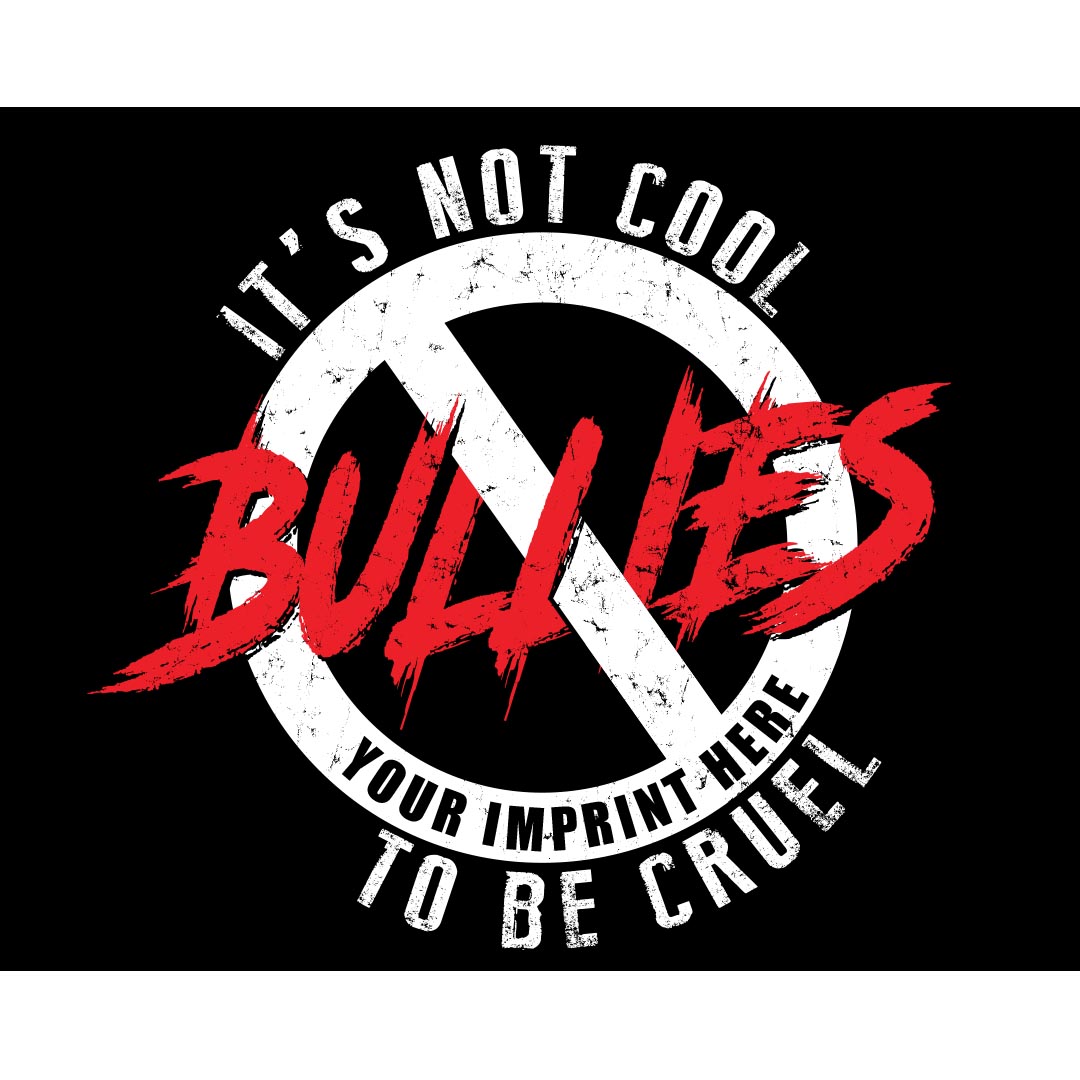 Bullying Prevention Banner (Customizable): It’s Not Cool To Be Cruel