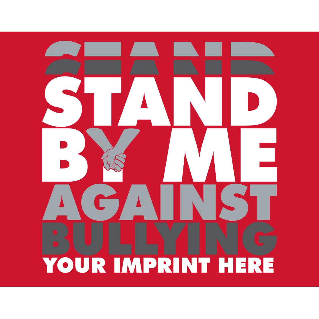Bullying Prevention Banner (Customizable): Stand By Me