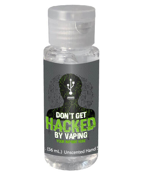 Vaping Prevention Hand Sanitizer (Customizable): Don’t Get Hacked By Vaping