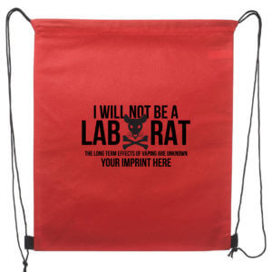 Vaping Prevention Backpack (Customizable): I Will Not Be A Lab Rat