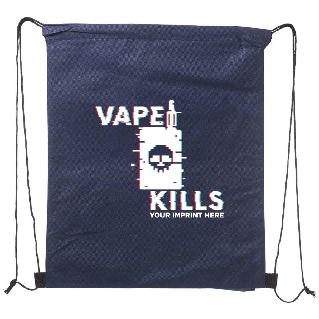 Vape Kills Drawstring Backpack: Vaping Prevention (Customizable) Vape Kills