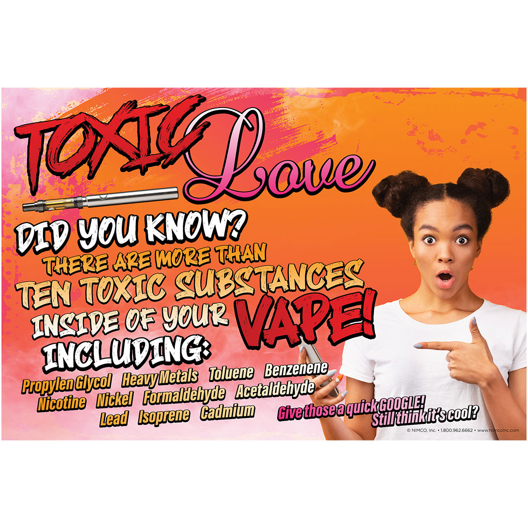 Dangers of Vaping Poster: Toxic Love