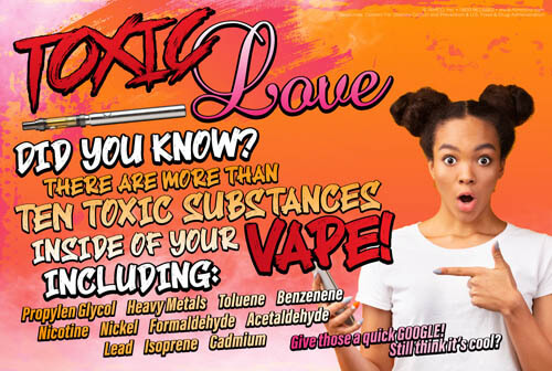 Dangers of Vaping Poster: Toxic Love