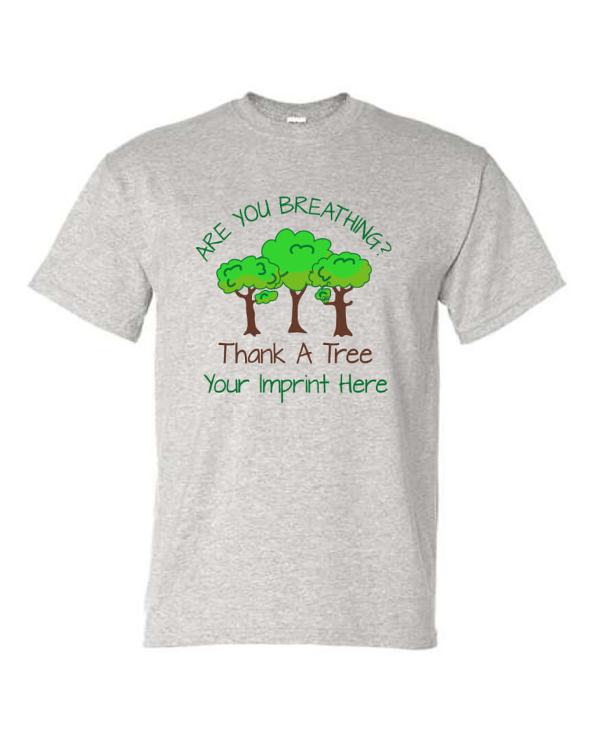 Go Green Shirt: Are You Breathing? – Customizable Go Green Shirt: Are You Breathing? – Customizable