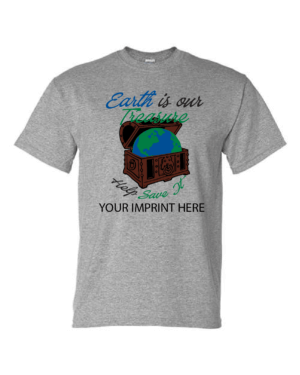 Go Green Shirt: Earth is our Treasure – Customizable