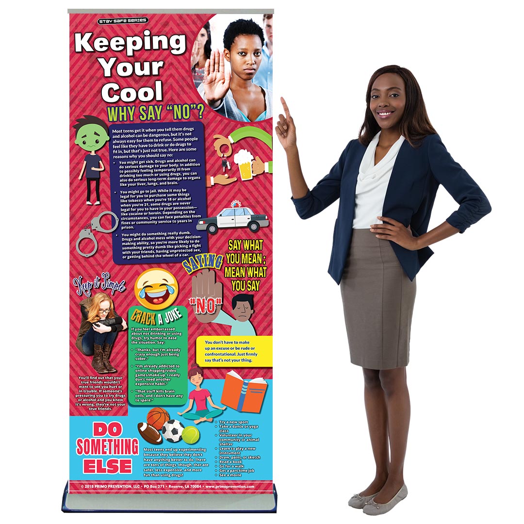 Keeping Your Cool, Why Say No – Retractable Banner