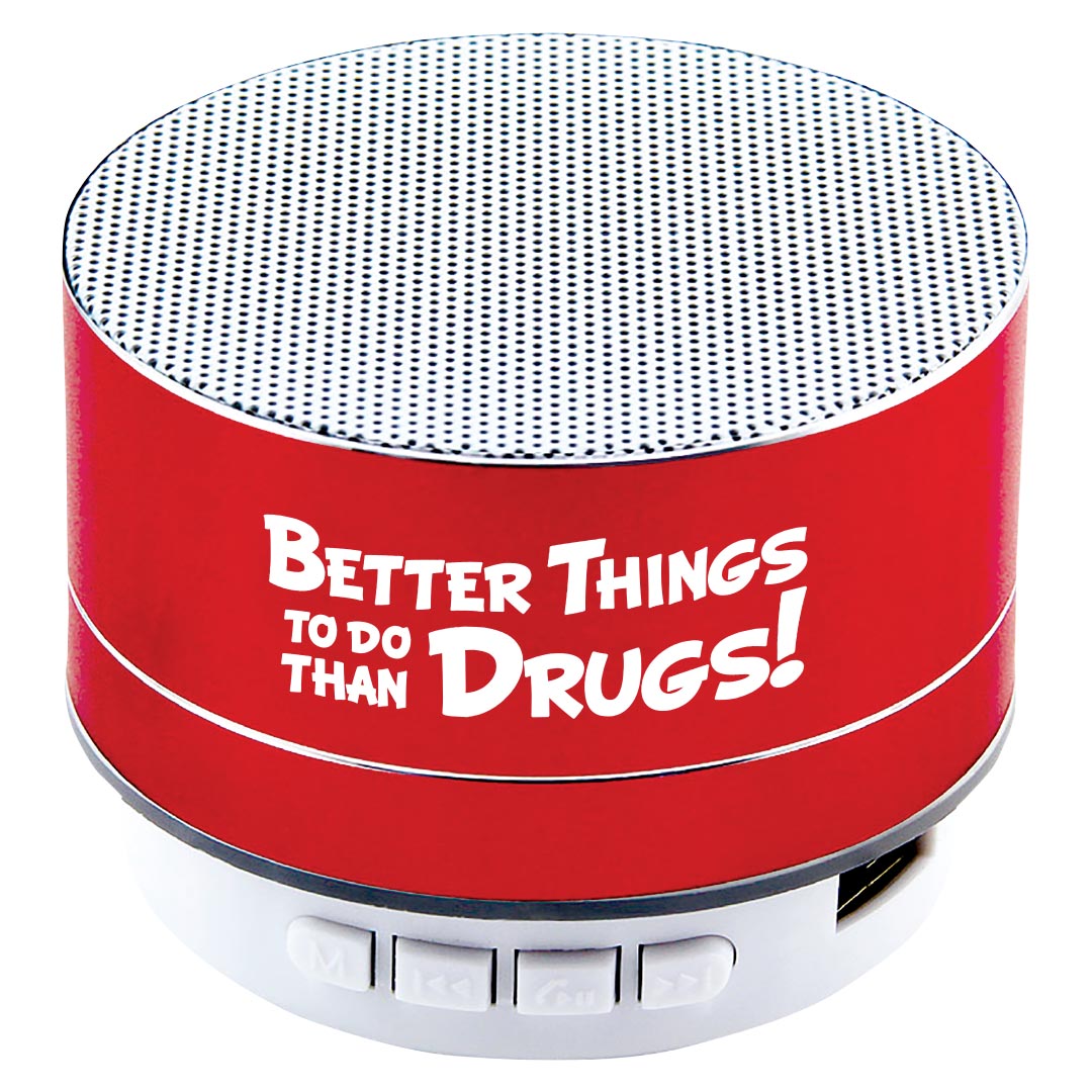 Better Things to do Than Drugs! – Bluetooth Speaker
