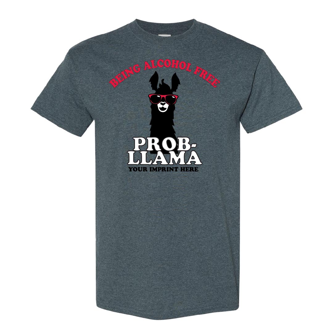 Alcohol Prevention Shirt: Being Alcohol Free - Customizable