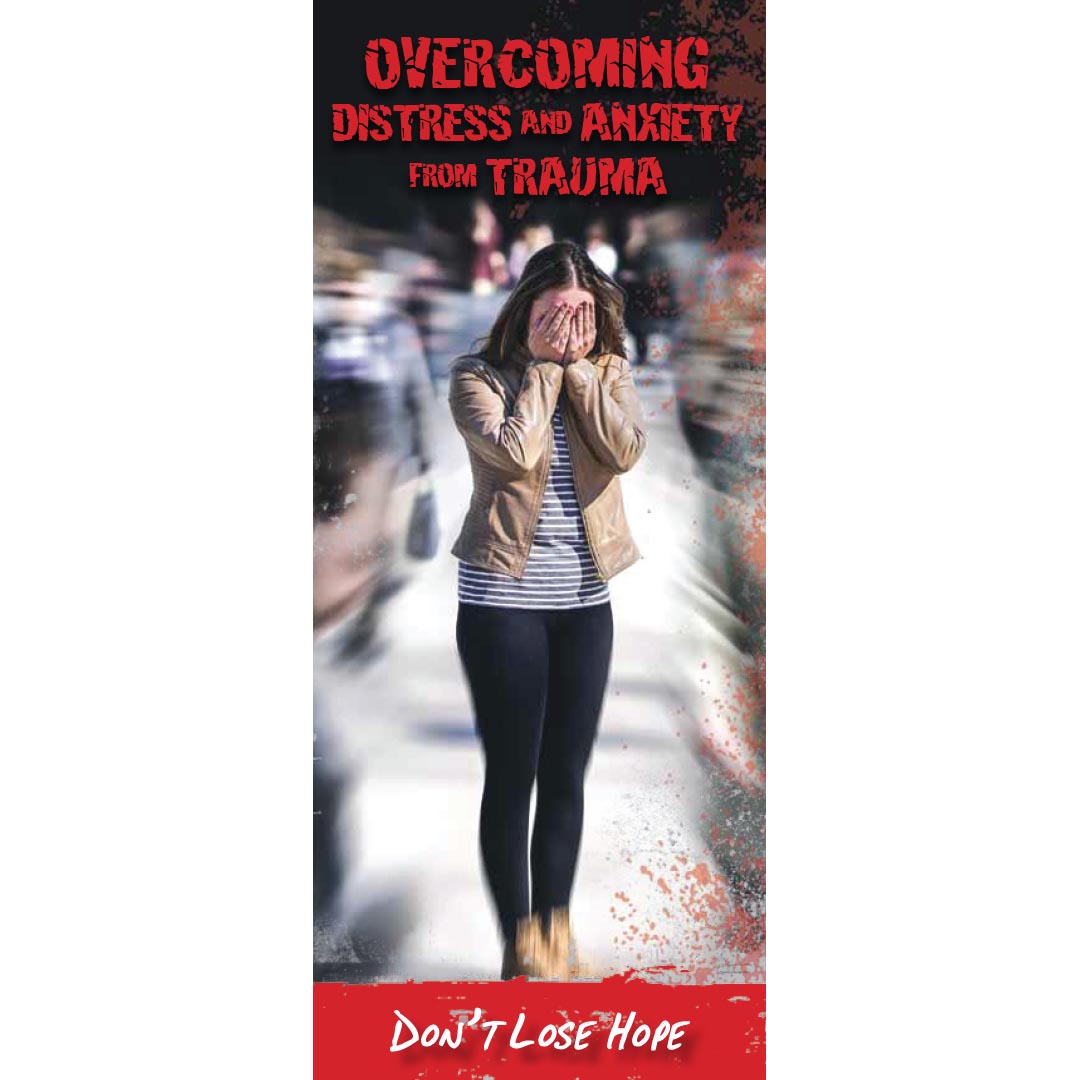 Overcoming Distress & Anxiety From Trauma – Pamphlets – Set of 100