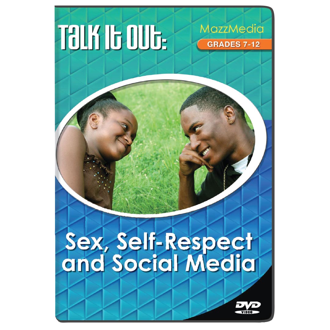Sex, Self-Respect & Social Media for Teens – Educational DVD