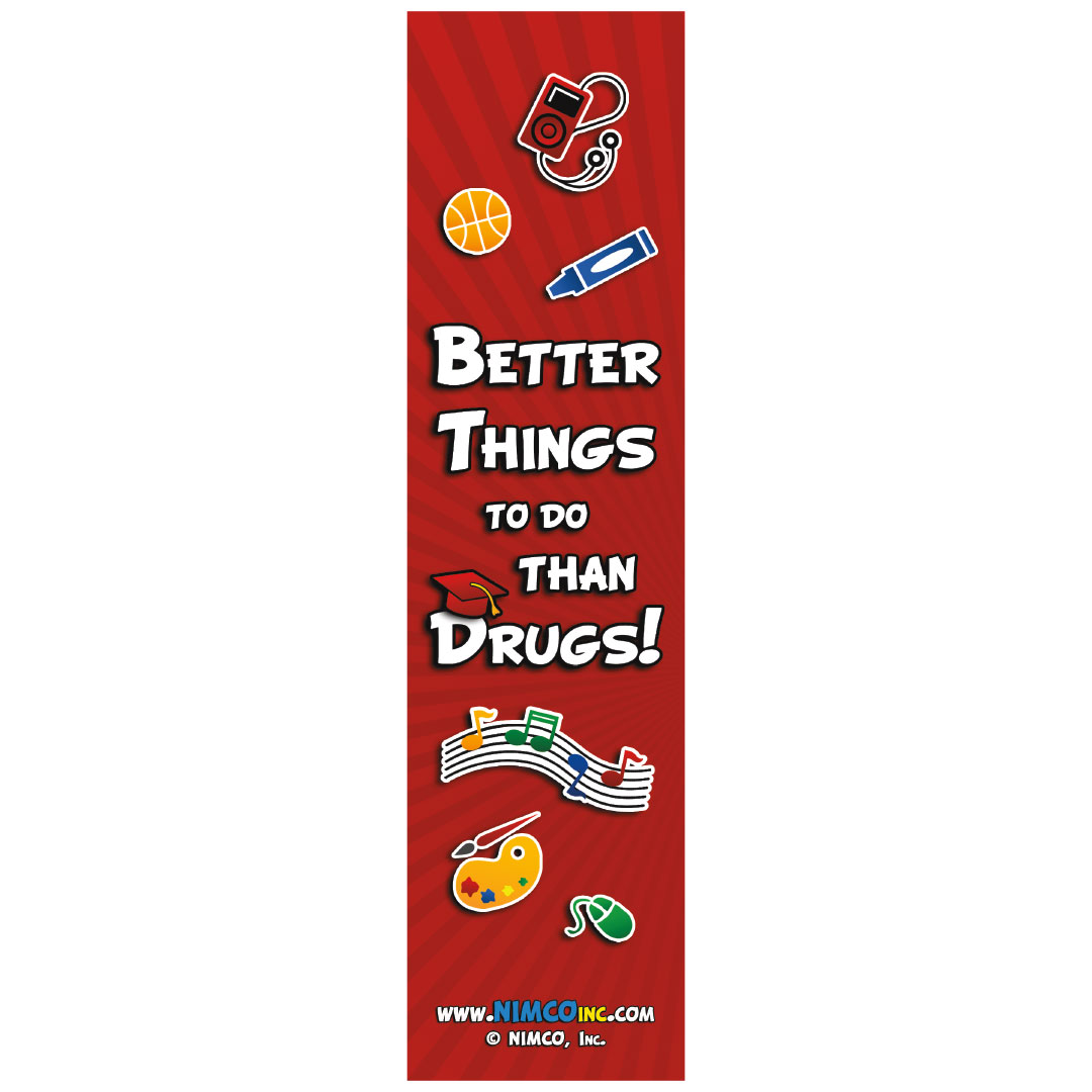 Better Things to do Than Drugs! Bookmark (Set of 50)