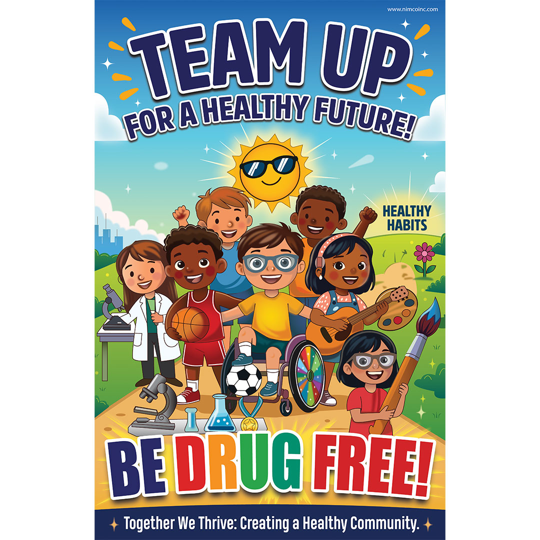 Drug Prevention Poster: Team Up For A Healthy Future! Be Drug Free