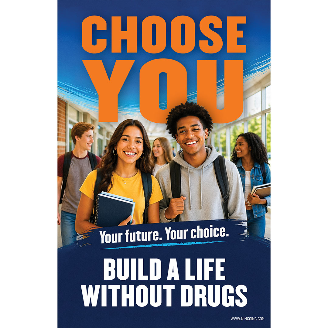 Drug Prevention Poster: Choose You – Build A Life Without Drugs