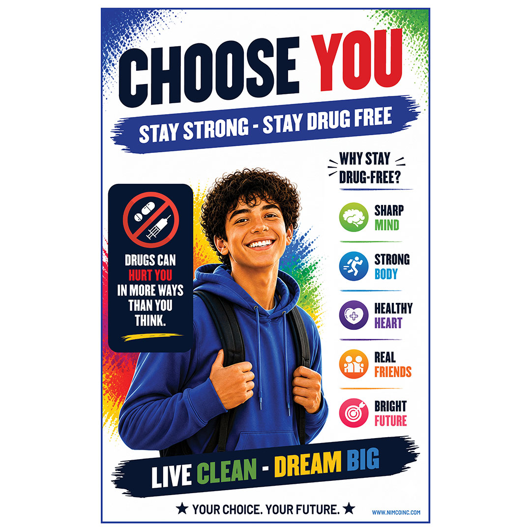 Drug Prevention Poster: Choose You-Stay Strong-Stay Drug Free