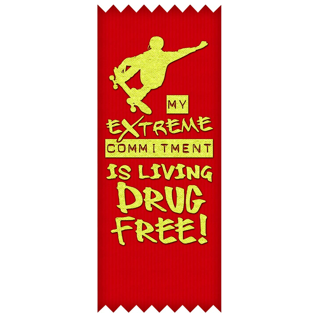 My Extreme Commitment is Living Drug Free! – SELF-STICK Ribbons
