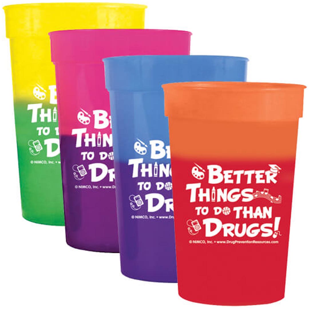 Better Things to do Than Drugs! Color Changing Stadium Cup