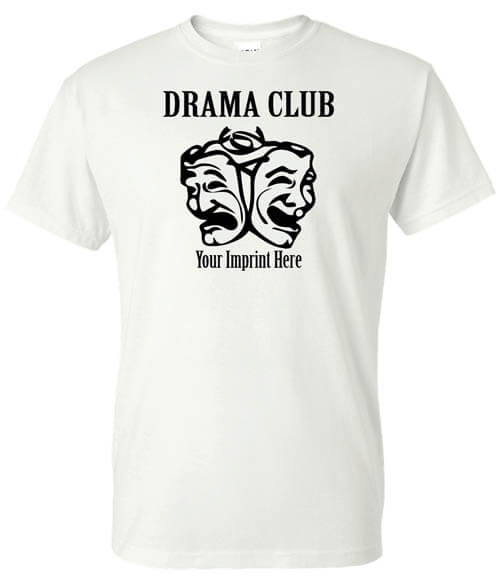 Clubs and Activities Shirt: Drama Club Clubs and Activities Shirt: Drama Club
