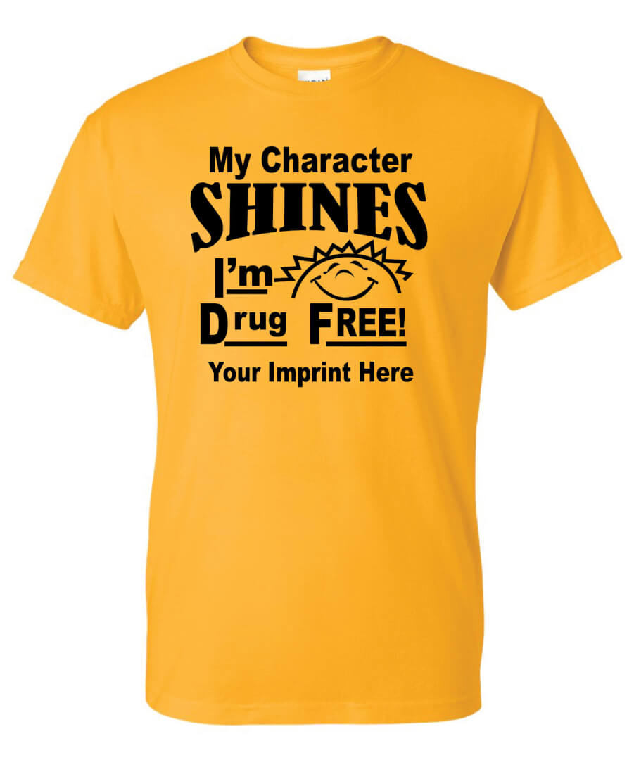 Character and Drug Prevention Shirt: My Character Shines… Character and Drug Prevention Shirt: My Character Shines…