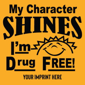 Drug Prevention Banner (Customizable): My Character Shines