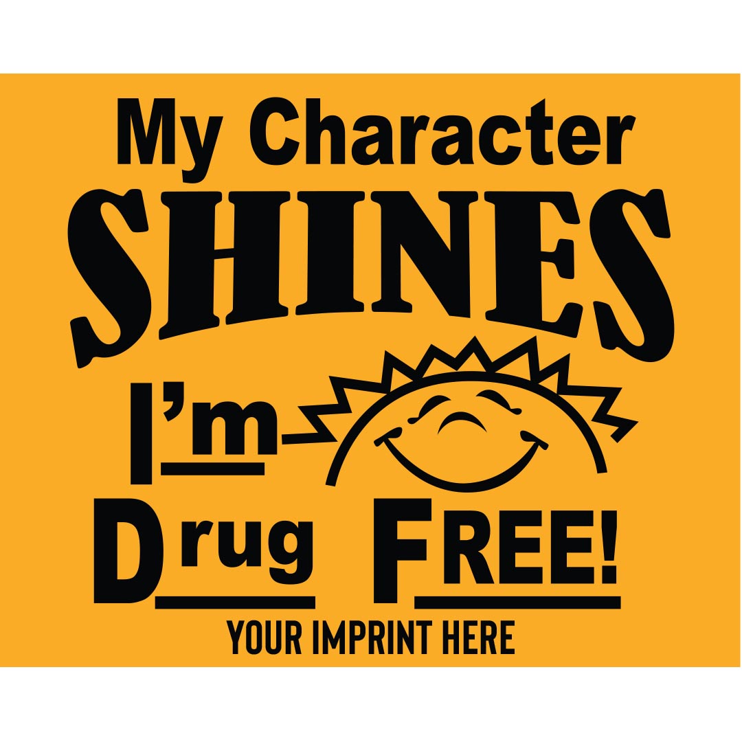 Drug Prevention Banner (Customizable): My Character Shines