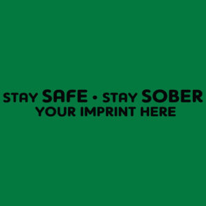 Alcohol Prevention Banner (Customizable): Stay Safe, Stay Sober