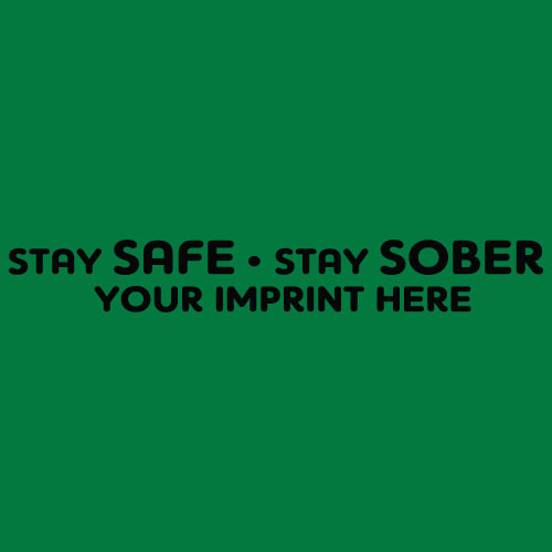 Alcohol Prevention Banner (Customizable): Stay Safe, Stay Sober Alcohol Prevention Banner (Customizable): Stay Safe, Stay Sober