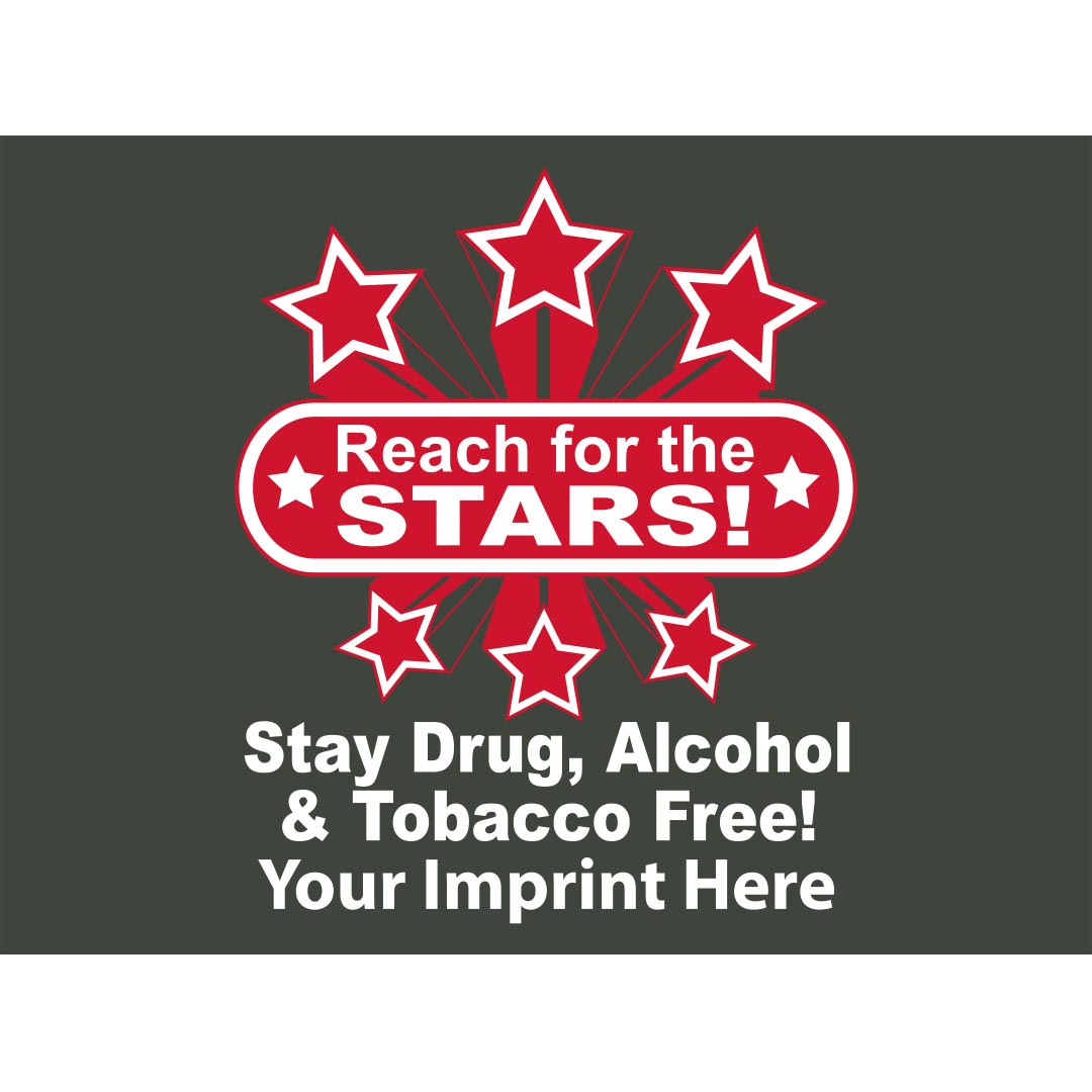 Drug, Alcohol, and Tobacco Prevention Banner (Customizable): Reach For The...