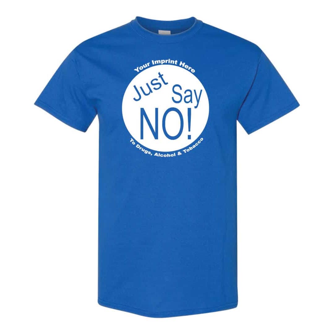 Drug Prevention Shirt: Just Say No! - Customizable