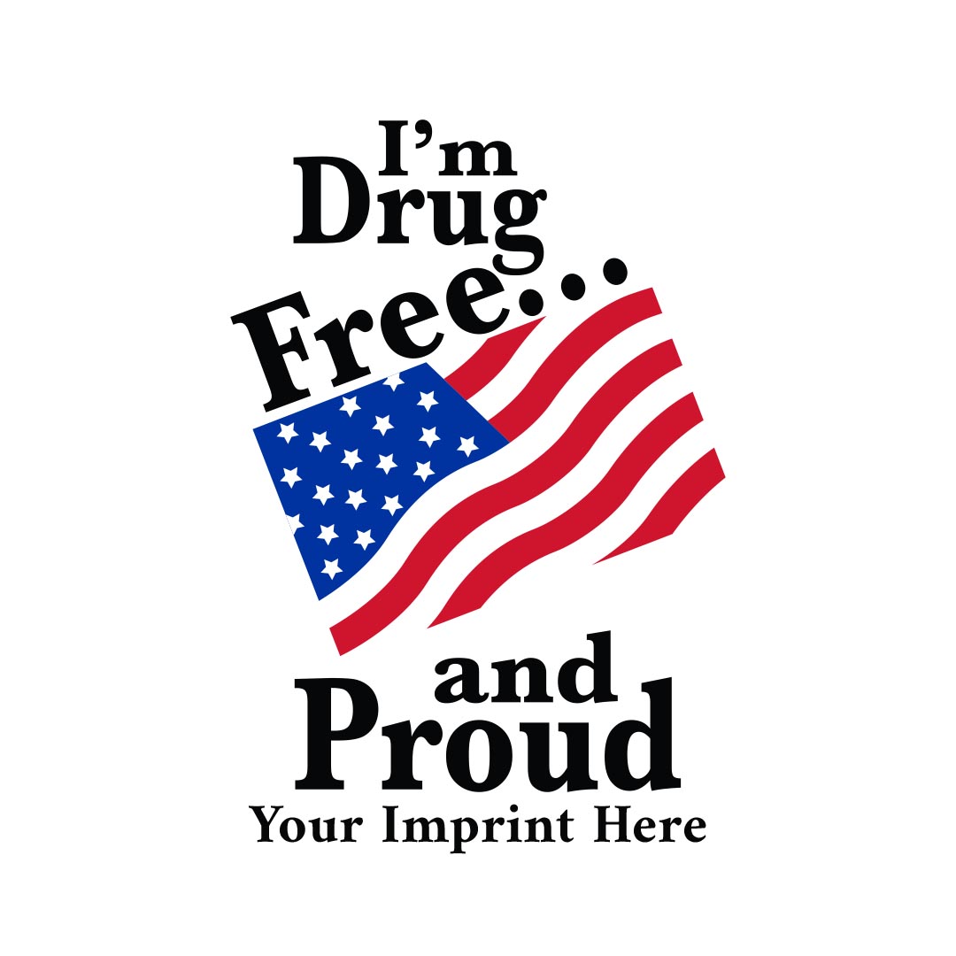 Drug Prevention Banner (Customizable): I'm Drug Free...