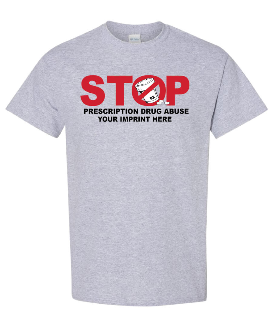 Drug Prevention Shirt: Stop Prescription Drug… Drug Prevention Shirt: Stop Prescription Drug…