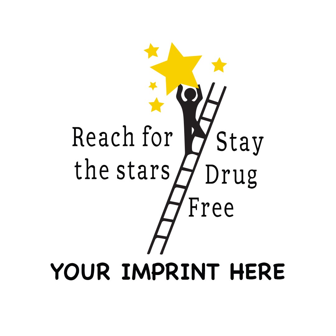 Drug Prevention Banner (Customizable): Reach for the...