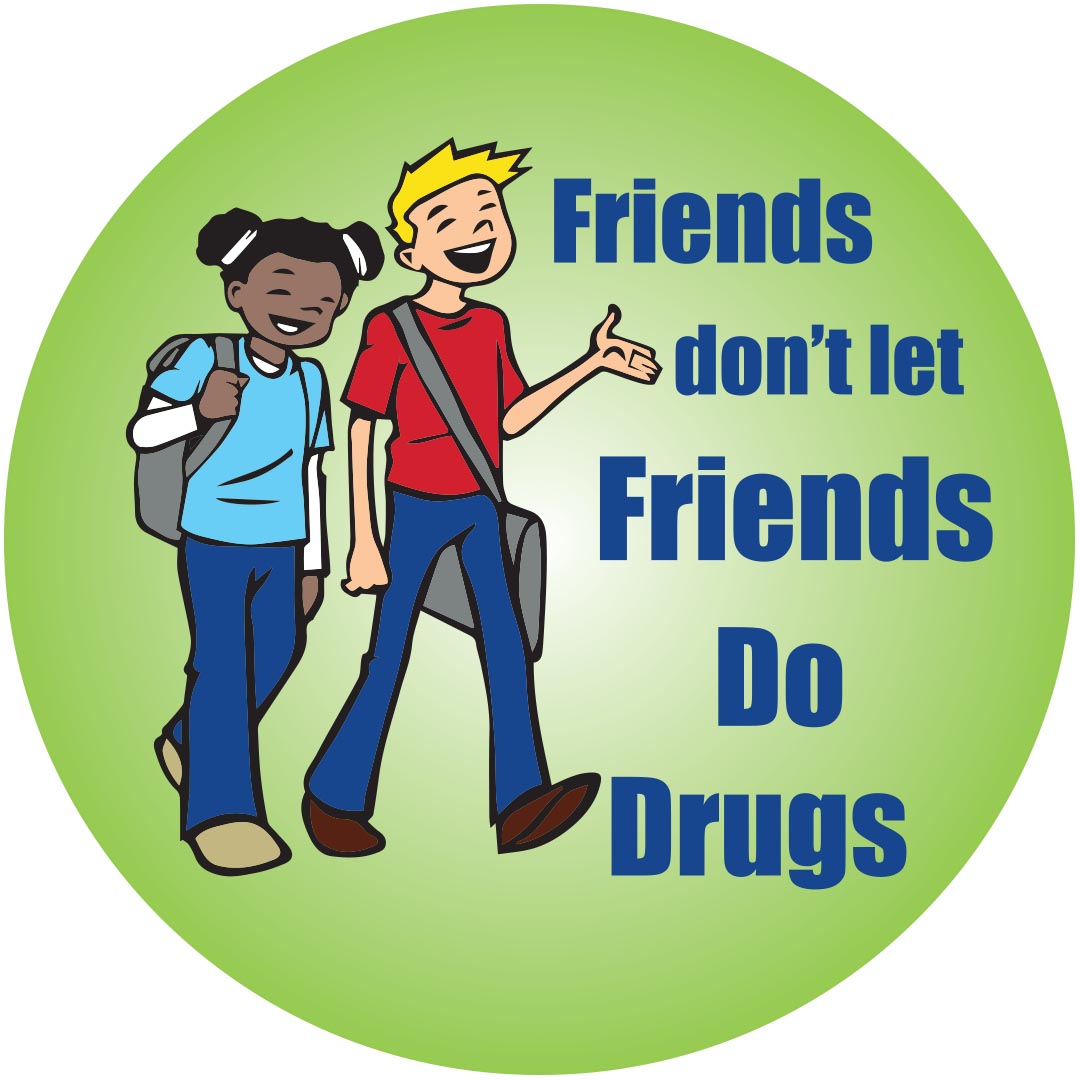 Friends Don’t Let Friends Do Drugs Stickers – Rolls of 100