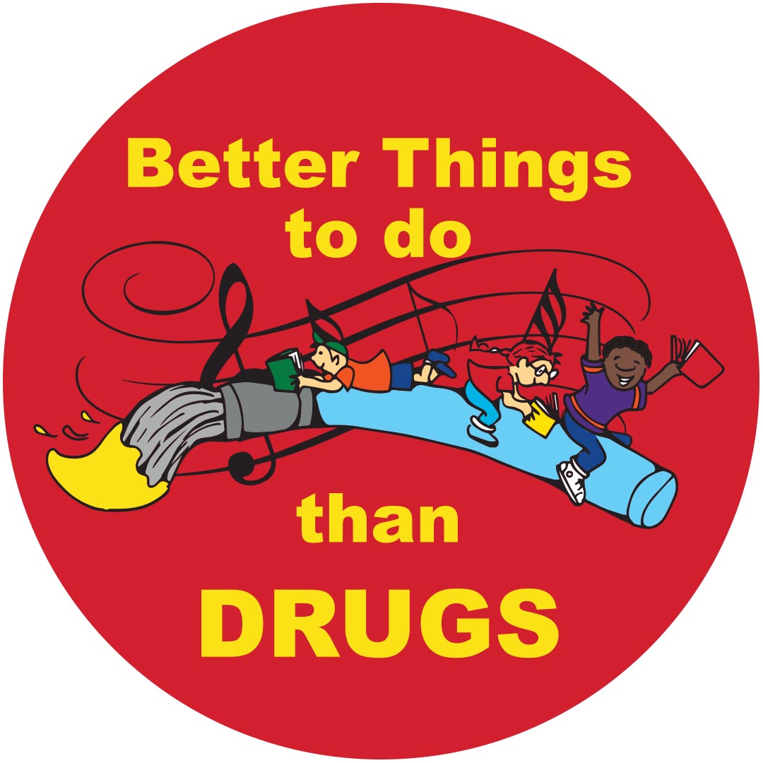 Better Things to do than Drugs Stickers – Rolls of 100